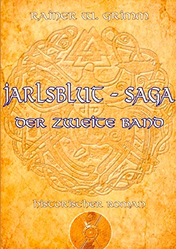 Jarlsblut - Saga: Der zweite Band