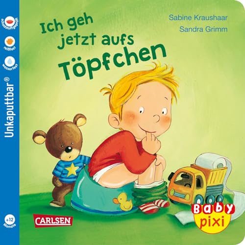 Baby Pixi (unkaputtbar) 82: Ich geh jetzt aufs Töpfchen: Unzerstörbares Baby-Buch ab 12 Monaten über den Töpfchen-Start – auch als Badebuch geeignet (82) von Carlsen