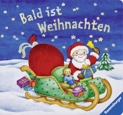 Bald ist Weihnachten Bald ist Weihnachten