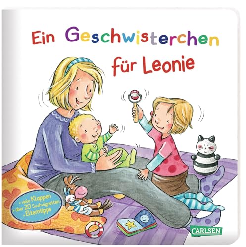 Ein Geschwisterchen für Leonie: Kinderalltagsgeschichte ab 2 Jahren. Mit EXTRA-Vignetten zum Suchen und Entdecken und Elterntipps von Mutter und Pädagogin