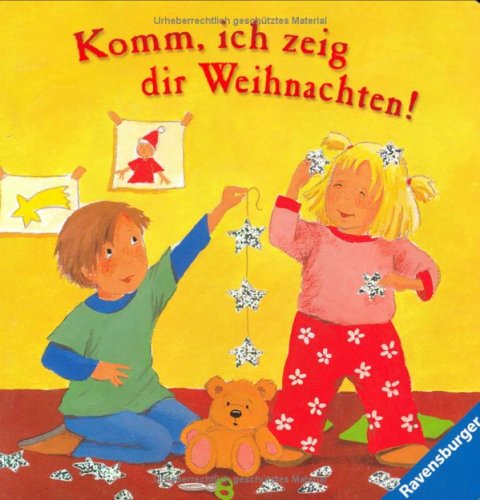 Komm, ich zeig dir Weihnachten! Komm, ich zeig dir Weihnachten!