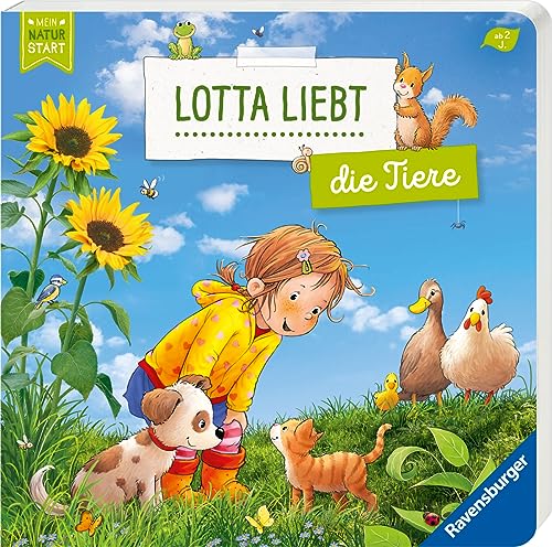 Lotta liebt die Tiere – Sach-Bilderbuch über Tiere ab 2 Jahre, Kinderbuch ab 2 Jahre, Sachwissen, Pappbilderbuch (Mein Naturstart)