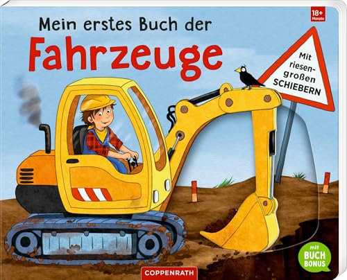 Mein erstes Buch der Fahrzeuge Mein erstes Buch der Fahrzeuge von Coppenrath Verlag GmbH & Co. KG