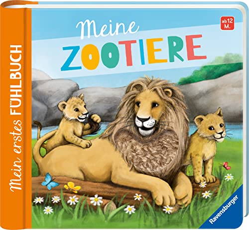 Mein erstes Fühlbuch: Meine Zootiere Mein erstes Fühlbuch: Meine Zootiere
