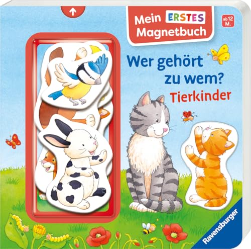 Mein erstes Magnetbuch: Wer gehört zu wem? Tierkinder - Magnet-Spielbuch ab 12 Monaten, Kinderbuch ab 1 Jahr von Ravensburger Verlag GmbH