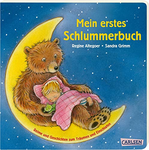 Mein erstes Schlummerbuch: Reime und Geschichten zum Träumen und Einschlafen von Carlsen