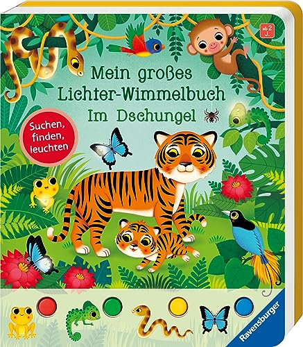 Mein großes Lichter-Wimmelbuch: Im Dschungel – Wimmelbuch ab 2 Jahre, mit über 50 Lichtern