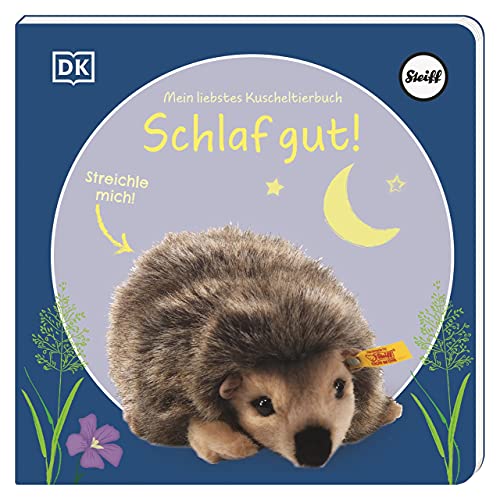 Mein liebstes Kuscheltierbuch. Schlaf gut!: Pappbilderbuch mit Fühlelementen und Fotos von Steiff Tieren für Kinder ab 6 Monaten Mein liebstes Kuscheltierbuch. Schlaf gut!: Pappbilderbuch mit Fühlelementen und Fotos von Steiff Tieren für Kinder ab 6 Monaten