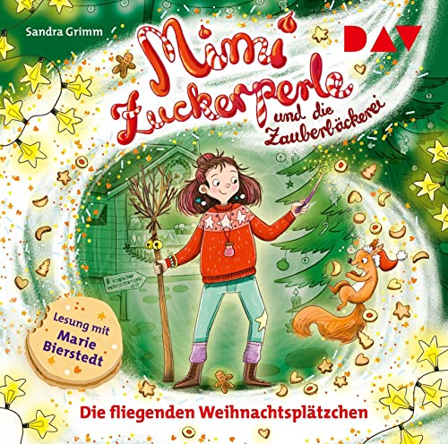 Mimi Zuckerperle und die Zauberbäckerei – Teil 2: Die fliegenden Weihnachtsplätzchen: Ungekürzte Lesung mit Musik mit Marie Bierstedt (1 CD) von Der Audio Verlag