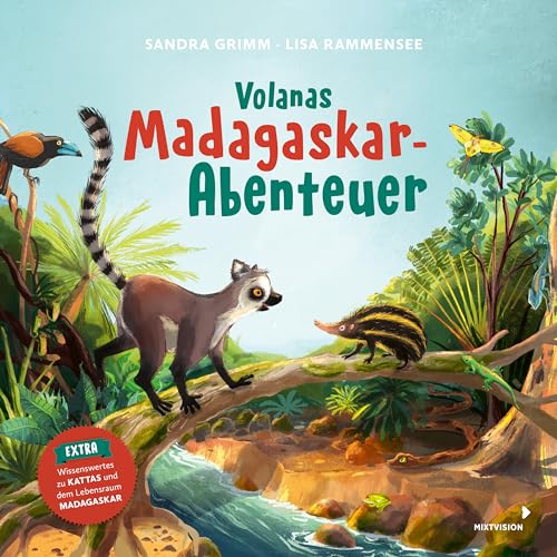 Volanas Madagaskar-Abenteuer: Bilderbuch über Freundschaft und Mut mit spannenden Sachseiten über bedrohte Tierarten und ihren Lebensraum – ab 3 Jahren