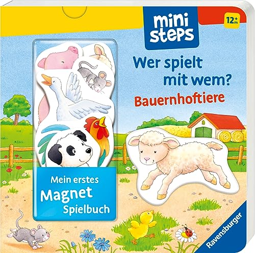 ministeps: Mein erstes Magnetbuch: Wer spielt mit wem? Bauernhoftiere (ministeps Bücher)