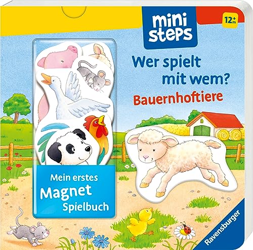 ministeps: Mein erstes Magnetbuch: Wer spielt mit wem? Bauernhoftiere
