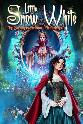 Little Snow White: The Original Snow White Fairy Tale von Independently published