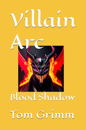 Villain Arc von Independently published