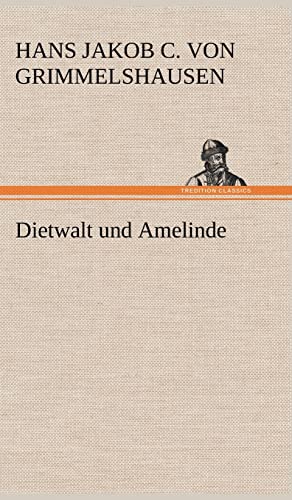 Dietwalt und Amelinde von tredition