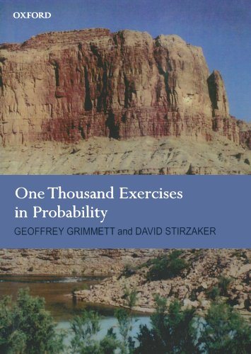 One Thousand Exercises In Probability von Oxford University Press