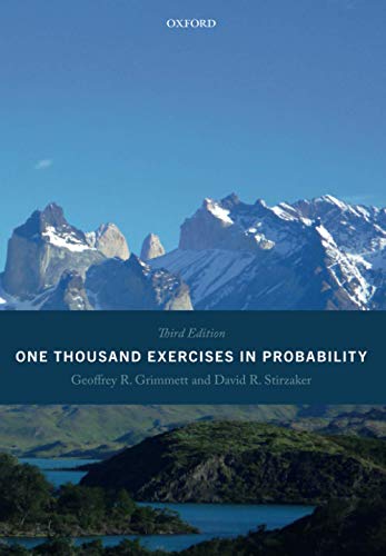 One Thousand Exercises in Probability: Third Edition von Oxford University Press