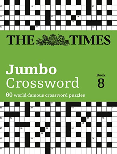 The Times 2 Jumbo Crossword Book 8: 60 large general-knowledge crossword puzzles (The Times Crosswords)