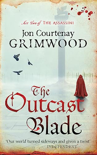 The Outcast Blade: Book 2 of the Assassini