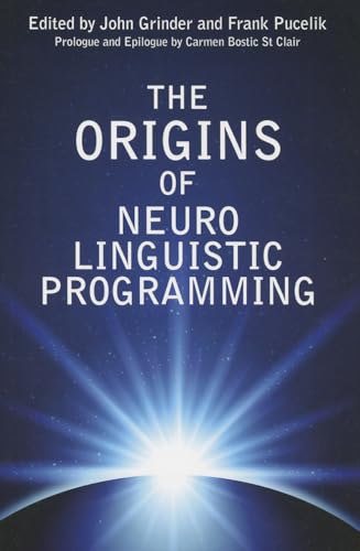 Origins of Neuro Linguistic Programming