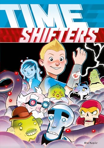 Time shifters von Renoir Comics