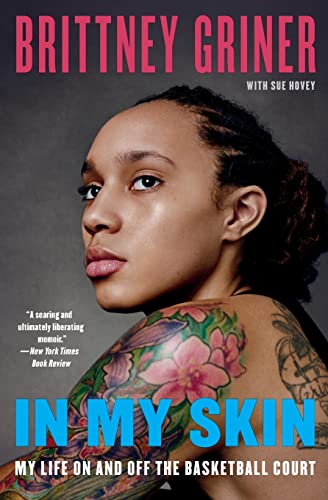 In My Skin: My Life On and Off the Basketball Court