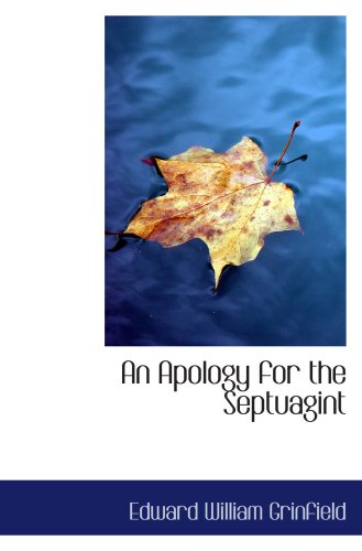 An Apology for the Septuagint