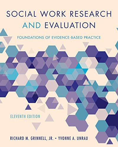 Social Work Research and Evaluation: Foundations of Evidence-based Practice von Oxford University Press