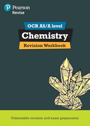 Revise OCR AS/A Level Chemistry: Revision Workbook: for home learning, 2022 and 2023 assessments and exams