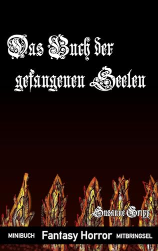 Das Buch der gefangenen Seelen (Minibuch Mitbringsel)
