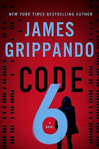 Code 6: A Novel von Harper Paperbacks