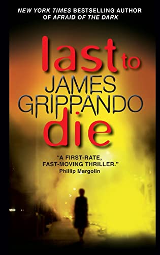 Last to Die (Jack Swyteck Novel, 3, Band 3)