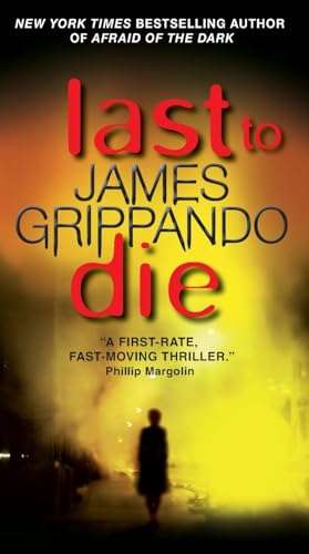 Last to Die (Jack Swyteck Novel, 3, Band 3)