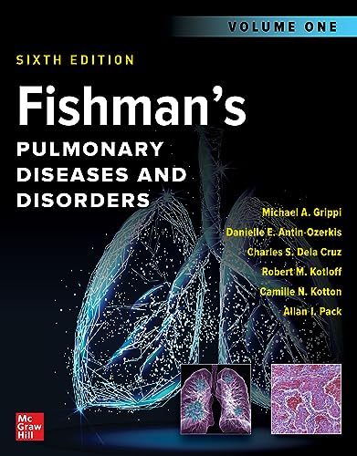 Fishman's Pulmonary Diseases and Disorders von McGraw-Hill Education