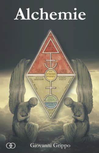 Alchemie: und ihr Einfluss auf Gesellschaft und Freimaurerei Alchemie: und ihr Einfluss auf Gesellschaft und Freimaurerei