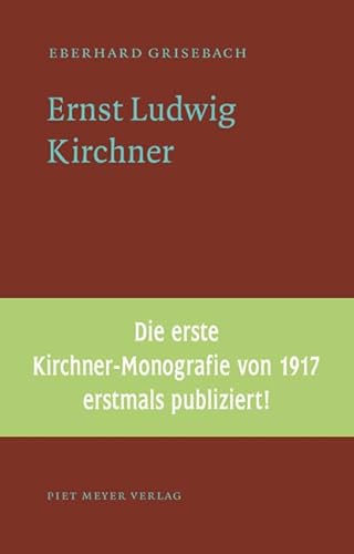 Ernst Ludwig Kirchner (NichtSoKleineBibliothek) von Meyer, Piet Verlag
