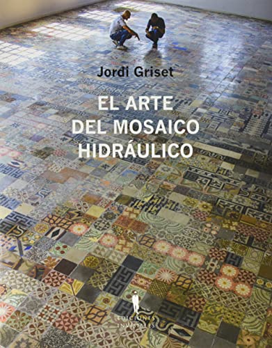 El arte del mosaico hidráulico