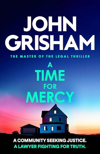 A Time for Mercy: The addictive courtroom drama from the number 1 Sunday Times bestselling author A Time for Mercy: The addictive courtroom drama from the number 1 Sunday Times bestselling author von Hodder Paperbacks