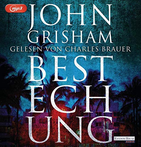 Bestechung: MP3 Format, Lesung. Gekürzte Ausgabe