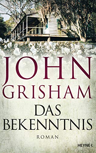 Das Bekenntnis: Roman Das Bekenntnis: Roman