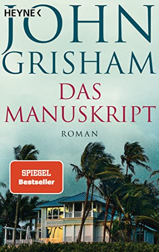 Das Manuskript: Roman (Die Camino-Reihe, Band 2) von HEYNE