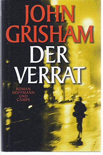 Der Verrat: Roman Der Verrat: Roman