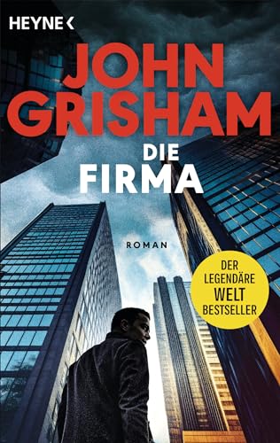 Die Firma: Roman von Heyne Verlag