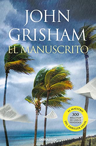 El manuscrito (Best Seller) von NUEVAS EDICIONES DEBOLSILLO S.L