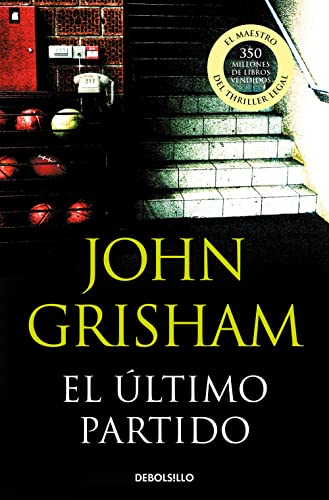 El último partido (Best Seller) von DEBOLSILLO