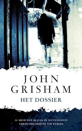 Het dossier Het dossier