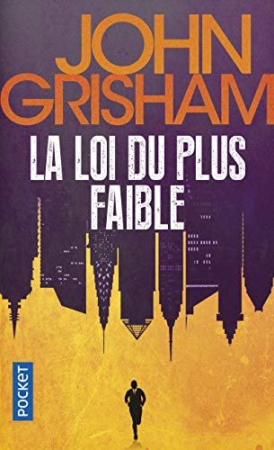 La loi du plus faible La loi du plus faible