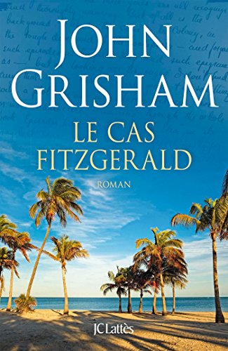 Le cas Fitzgerald Le cas Fitzgerald