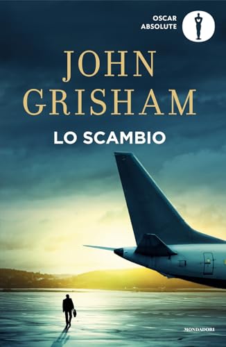 Lo scambio (Oscar absolute) von Mondadori