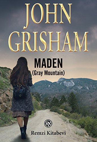 Maden: Gray Mountain Maden: Gray Mountain